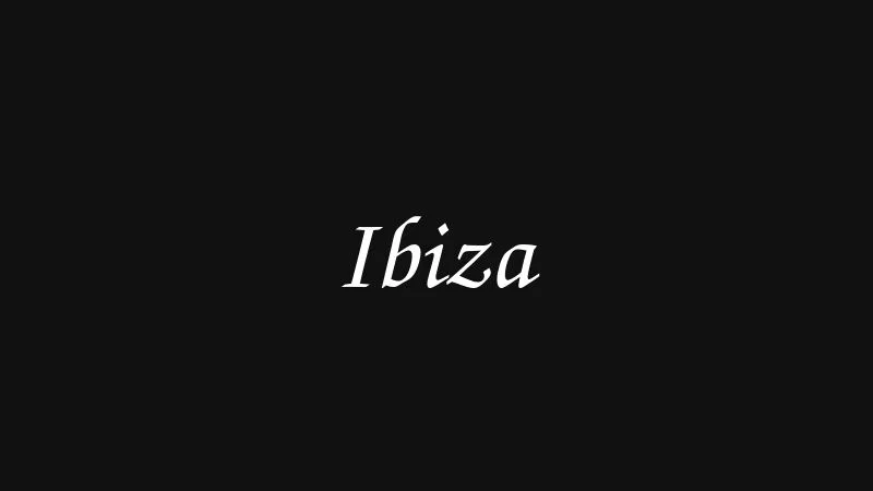 ibiza